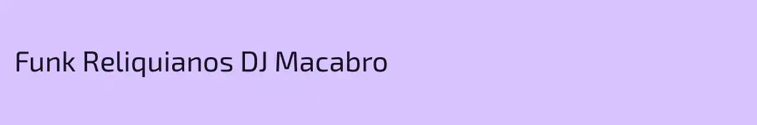 Funk Reliquianos DJ Macabro